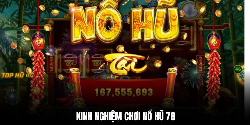 Áp dụng kinh nghiệm chinh chiến để nhận jackpot lớn nhất